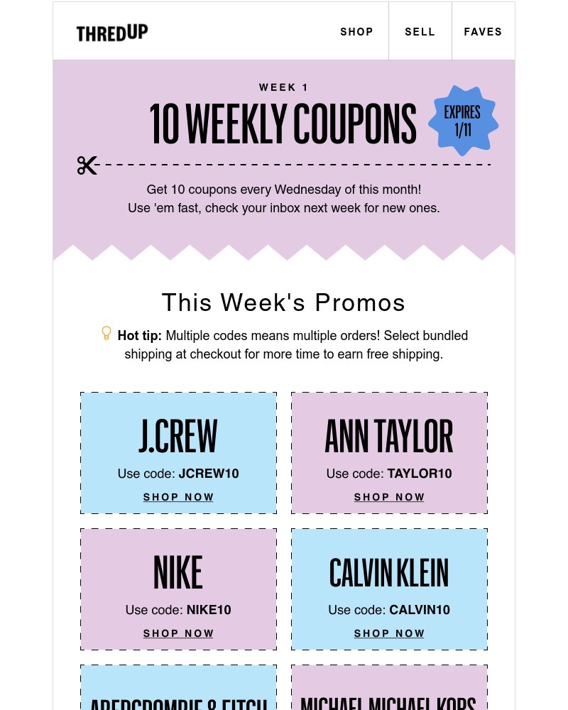 thredUP - 10 COUPONS. EACH WEEK. ALL MONTH.