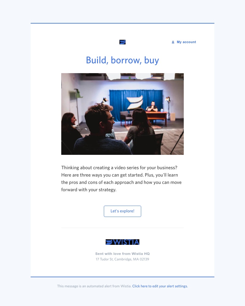 Wistia - 3 ways to start your first video series π₯