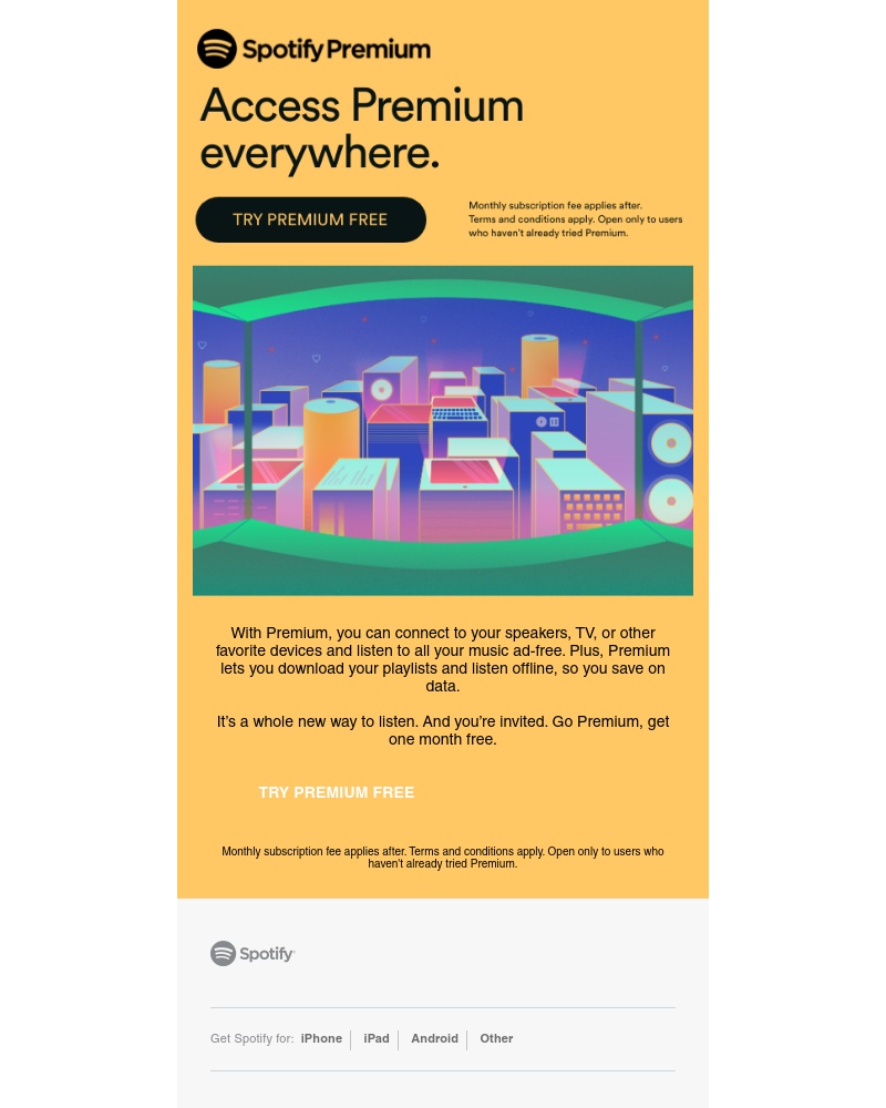 Spotify - All the features, free for 1 month. Go Premium.