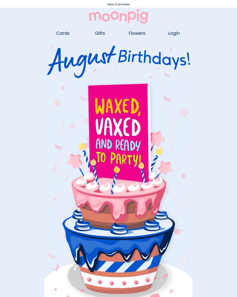 Moonpig - August Birthdays + Moonpig = π€©ππ₯β¨