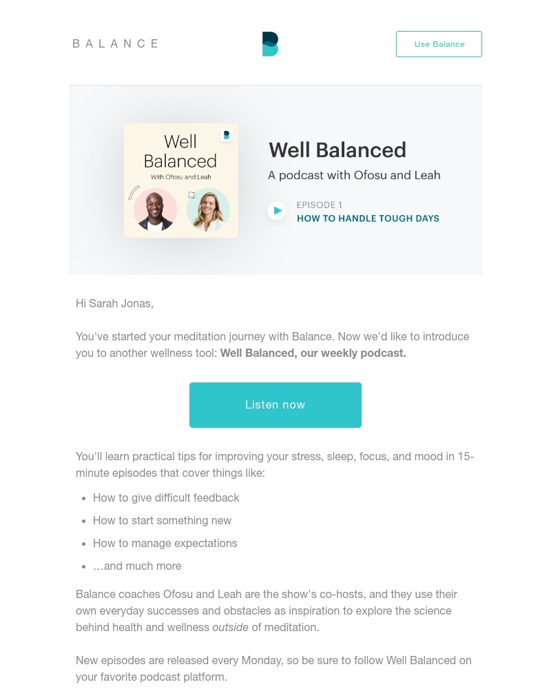 Balance - Balance has a weekly podcast