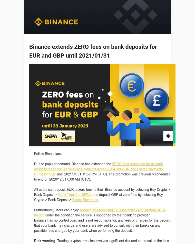 Binance - Binance extends ZERO fees on bank deposits for EUR and GBP until 2021/01/31