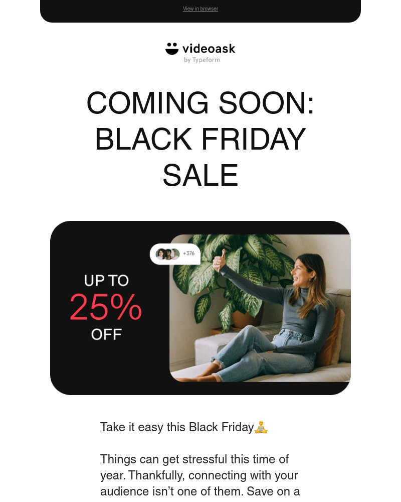 VideoAsk - Black Friday Sale 🧘 | Up to 25% extra off