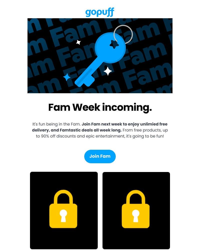 Gopuff - Deals, Deals, DEALS. Fam Week is almost here.