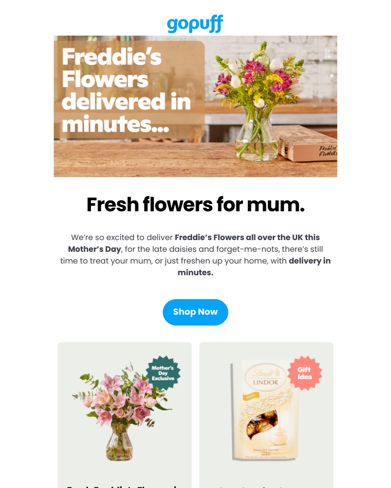 Gopuff - Deliver mum some flowers ๐