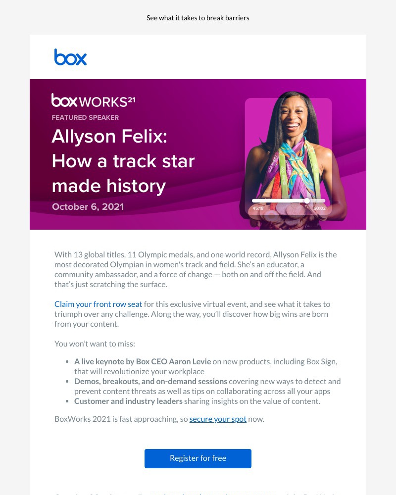 Box - Drumroll please... Olympian Allyson Felix to headline BoxWorks!