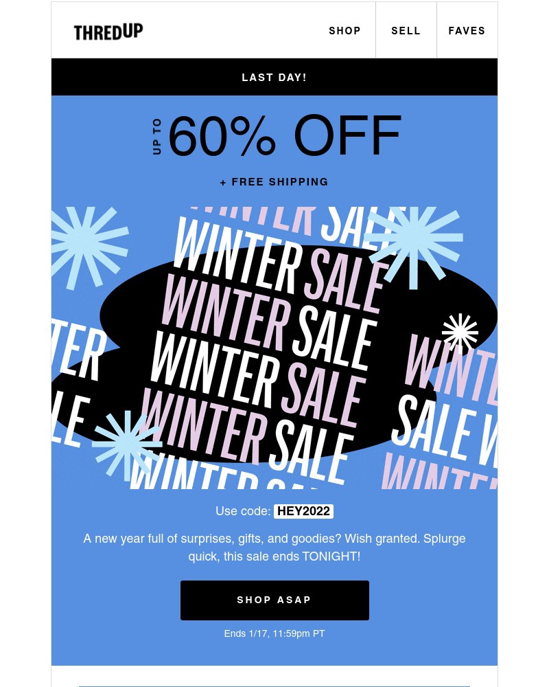 thredUP - ENDS TONIGHT: Up to 60% off ❄️