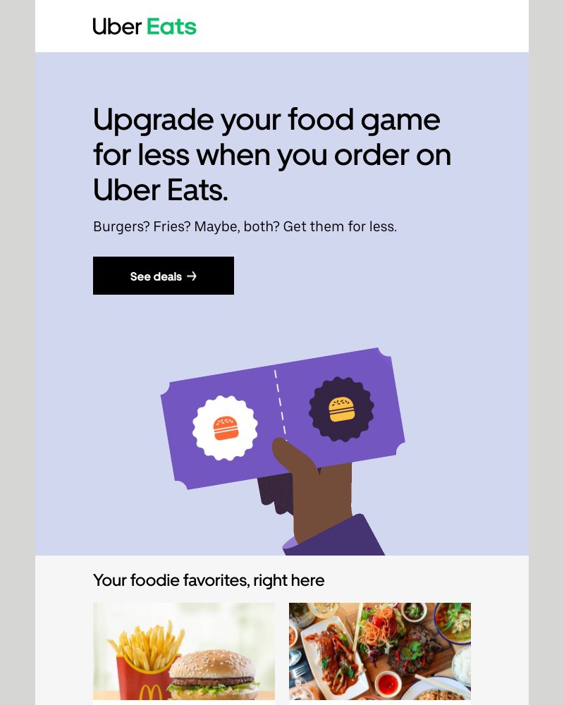 Uber Eats - Enjoy your favorites at home for less.