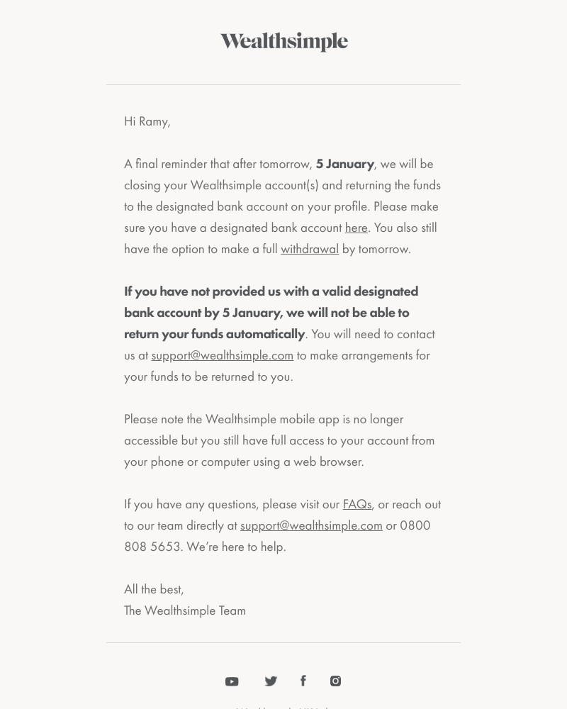 Wealthsimple - Final reminder: Closing your Wealthsimple account(s)