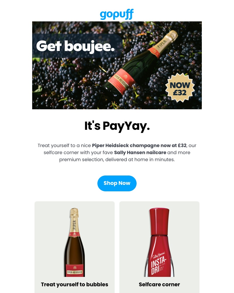 Gopuff - Get Boujee this payday!