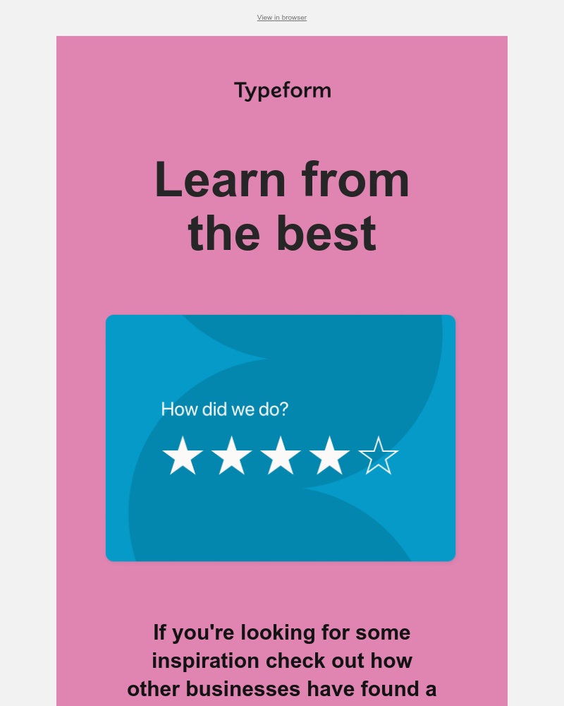 Typeform - Get inspired by some of our favorite success stories