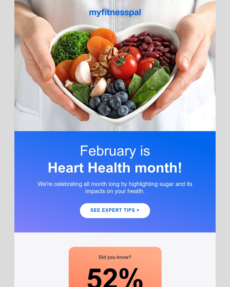 MyFitnessPal - Heart Health month is here! Let’s celebrate.