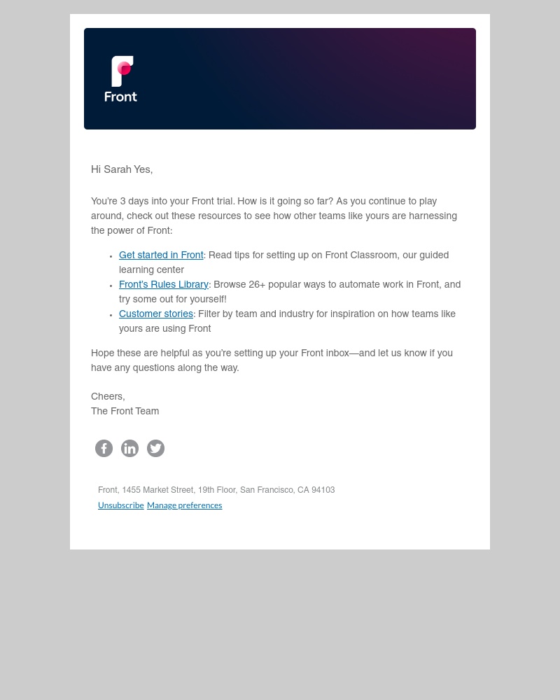 Front - Hey…how’s it going?