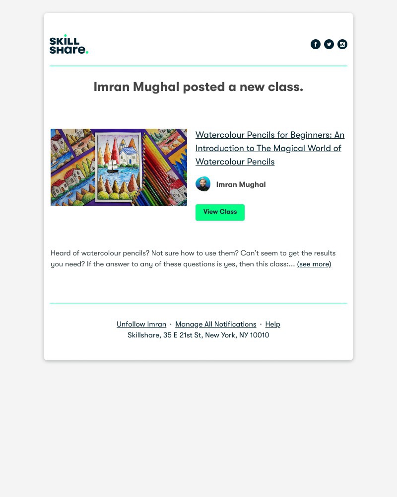 Skillshare - Imran Mughal posted a new class: "Watercolour Pencils for Beginners: An Introduction to The Magical World of Watercolour Pencils"