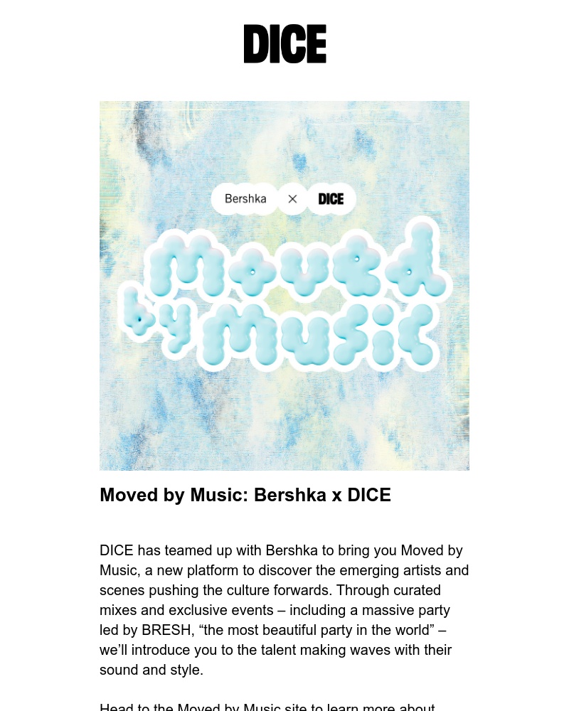 DICE - Introducing Moved by Music: Bershka x DICE