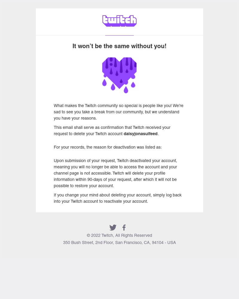 Twitch - It won’t be the same without you!