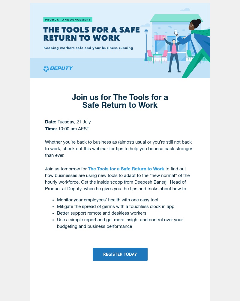 Deputy - Last chance: New tools for your safe return to work