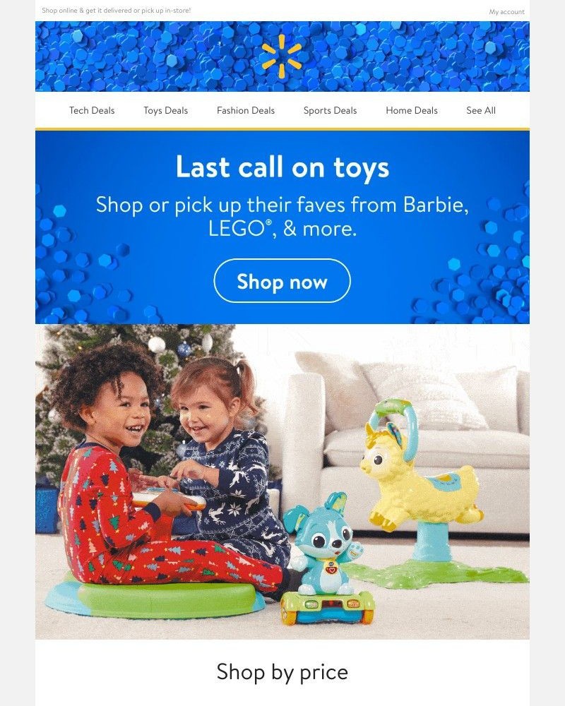 Walmart - Last chance to get their fave toys β°