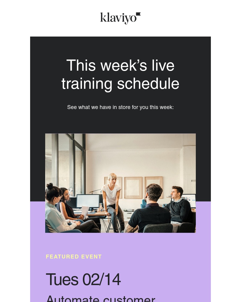 Klaviyo - Learn live with Klaviyo customer ed