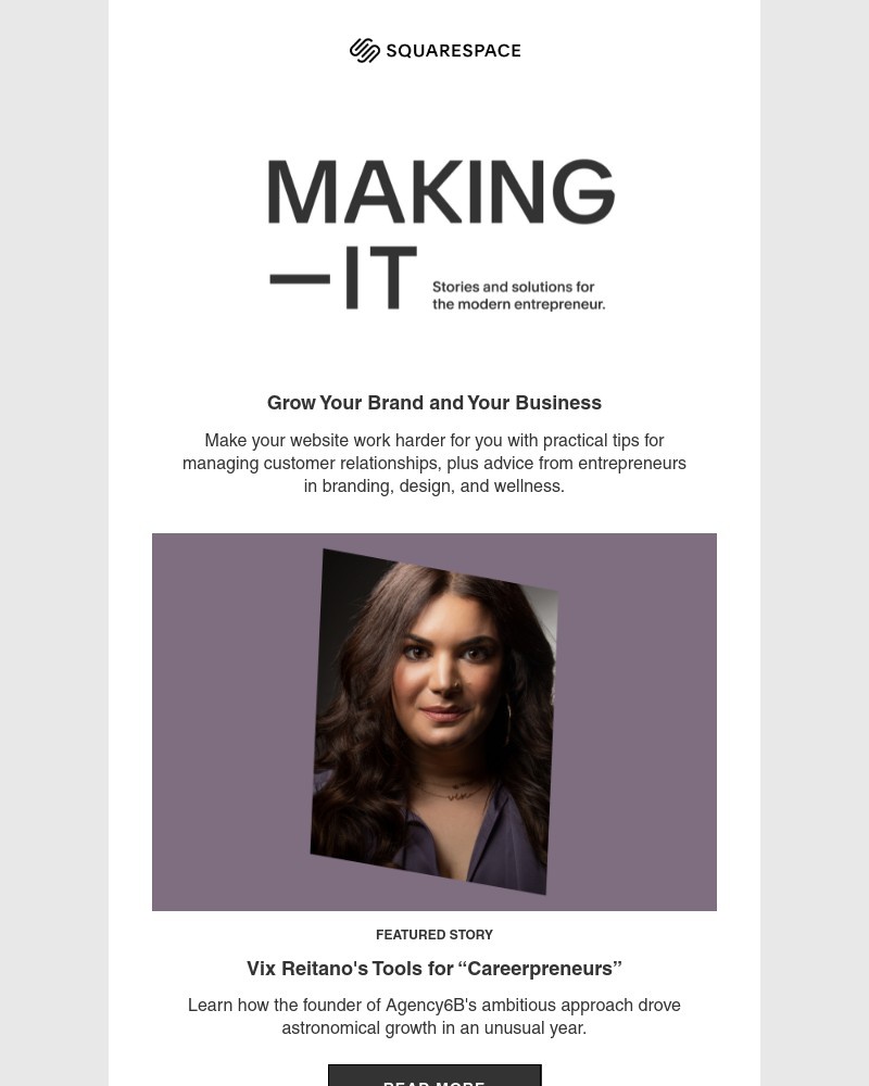 Squarespace - MAKING IT: How One Founder Grew Her Company 843% in One Year