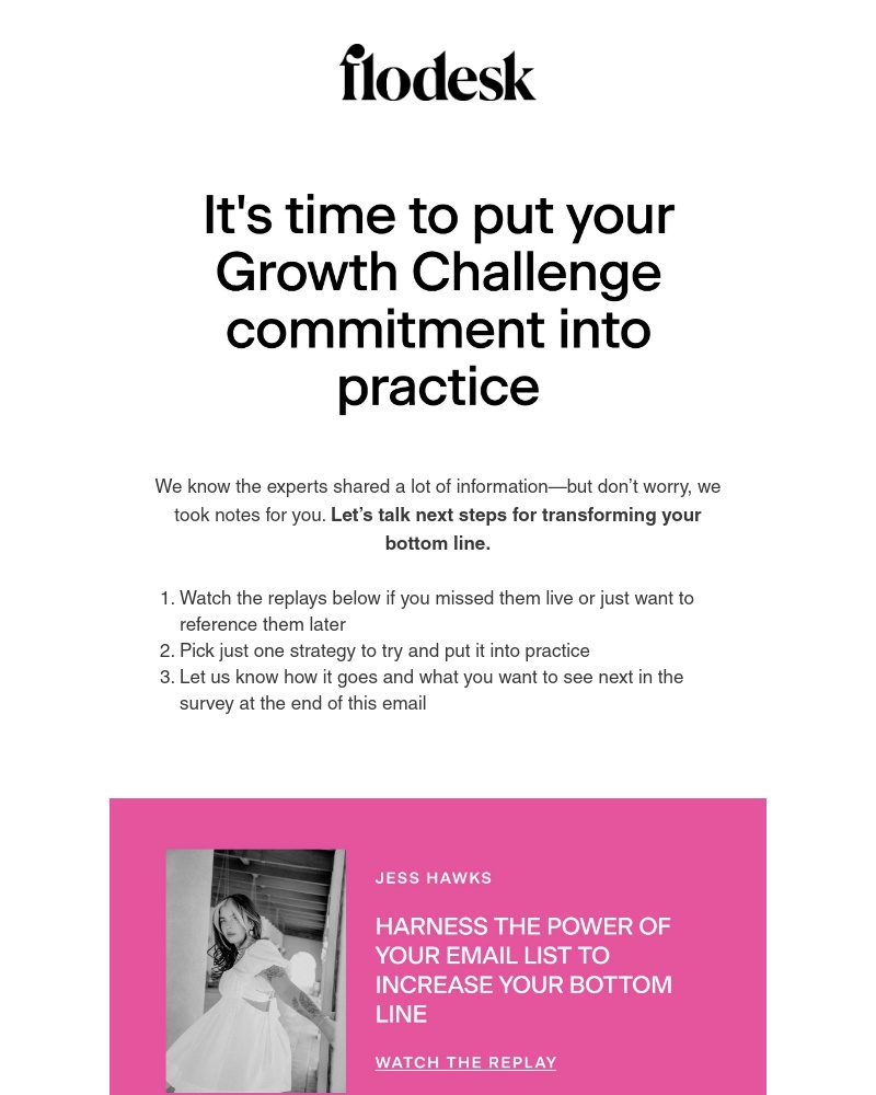 Flodesk - Miss a session? Watch the 5-Day Growth Challenge replays