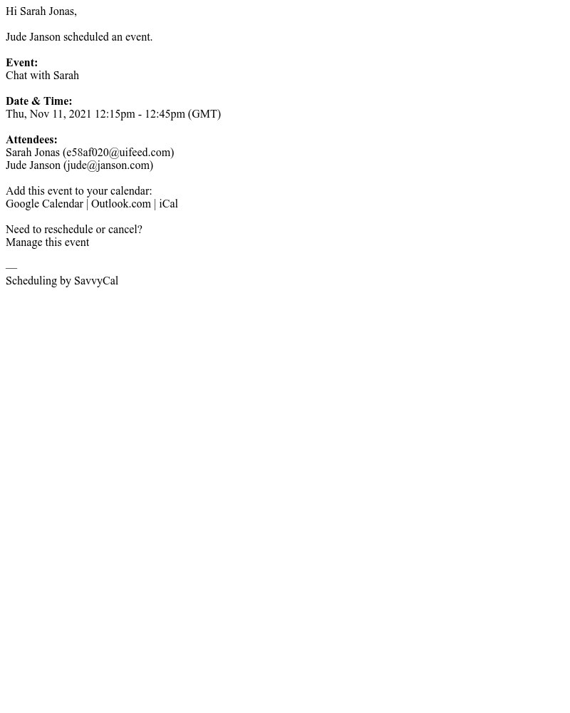 SavvyCal - New Event: Sarah Jonas and Jude Janson @ Thu, Nov 11, 2021 12:15pm - 12:45pm (GMT)