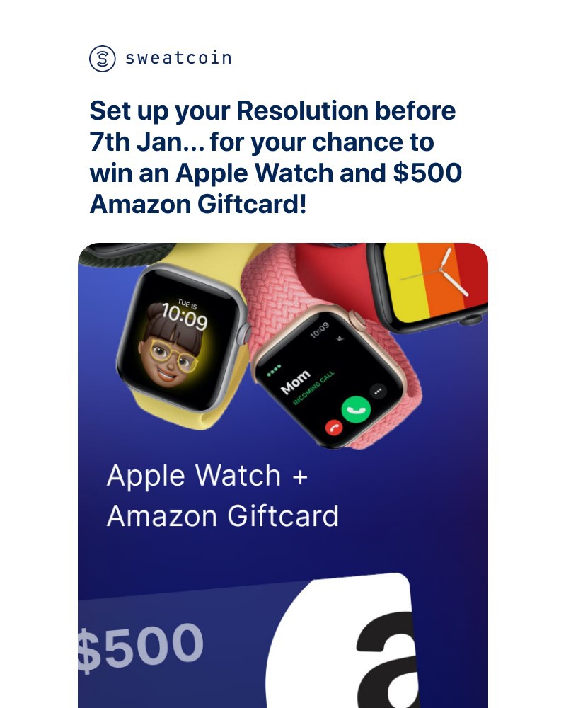 Sweatcoin - New Year Resolution deadline β°