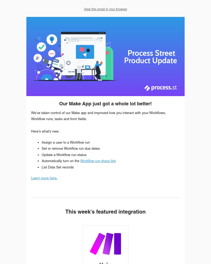Process Street - ✨ Our Make App got a Makeover!