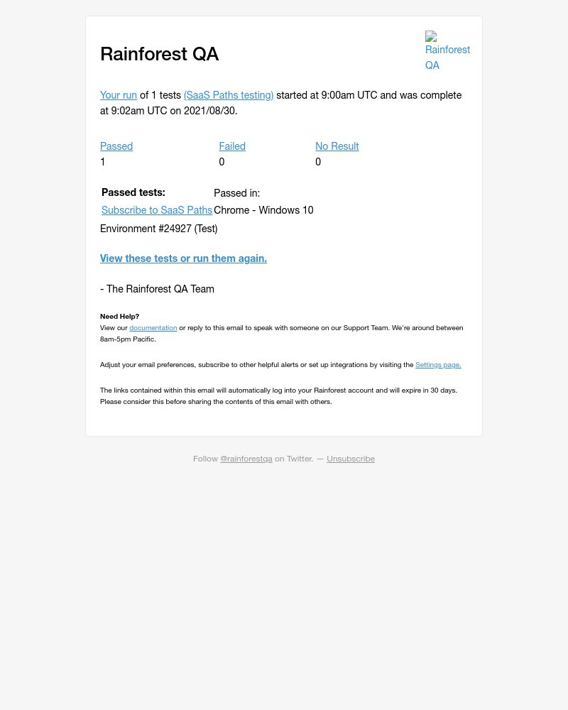Rainforest - Passed: 1 test, issued at 2021/08/30 9:00am UTC on Rainforest