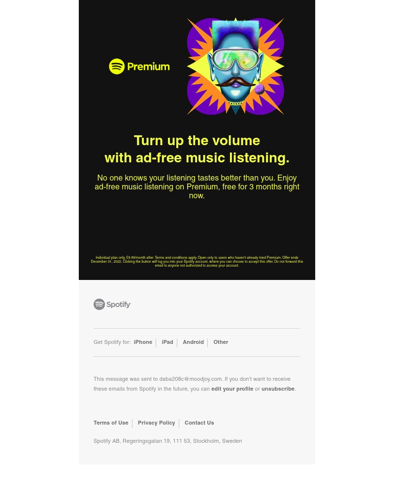 Spotify - Premium is yours, free for 3 months.