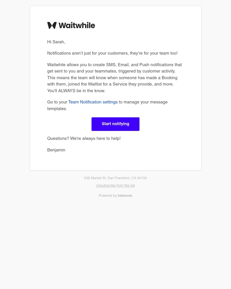 Waitwhile - Pro tip: How to never miss an alert again