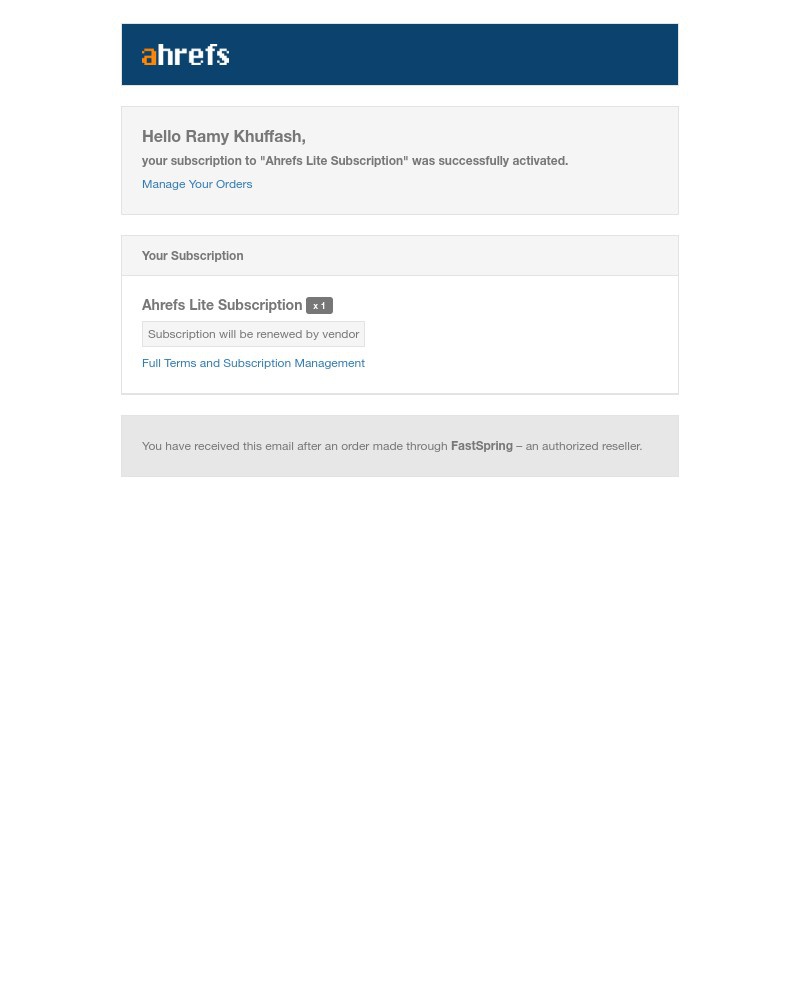 Ahrefs - Ramy Khuffash, your subscription to "Ahrefs Lite Subscription" was successfully activated.