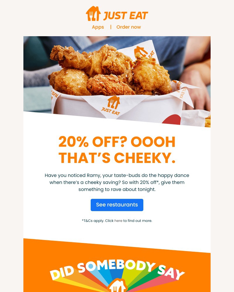 Just Eat - Ramy, reward yourself with 20% off this Cheeky Tuesday