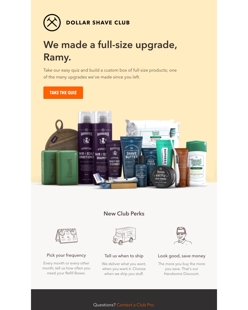 Dollar Shave Club - Ramy, this subject line isn't the only thing we've customized.