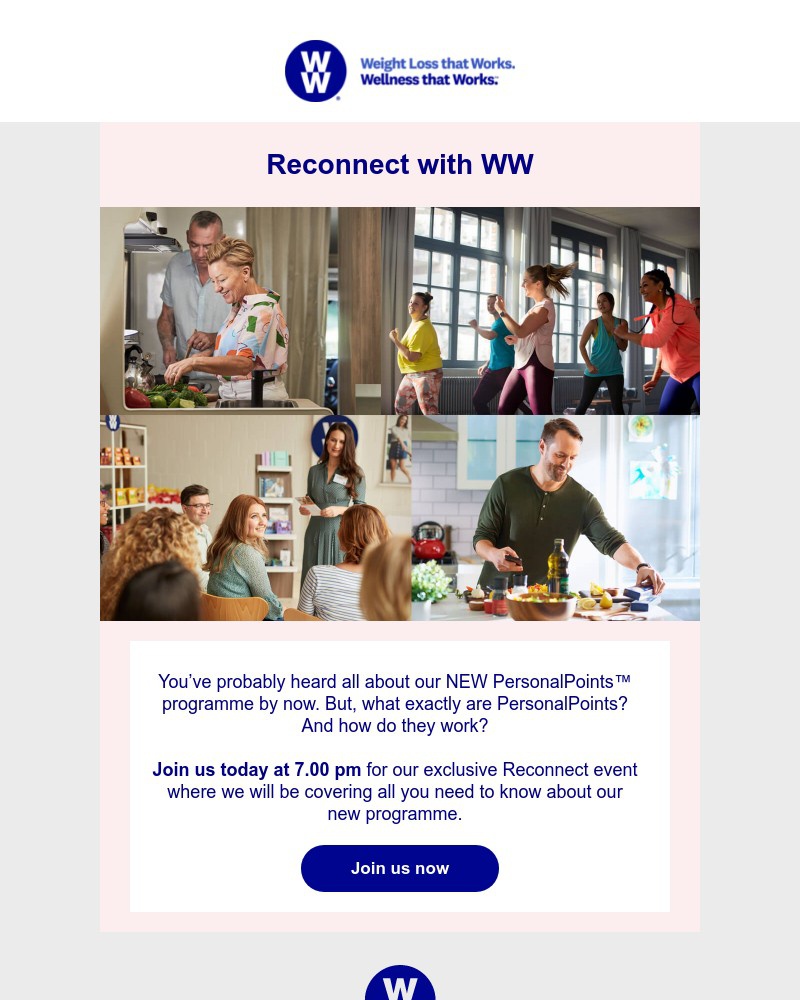 WW (Weight Watchers) - Reconnect with WW today at 7pm!