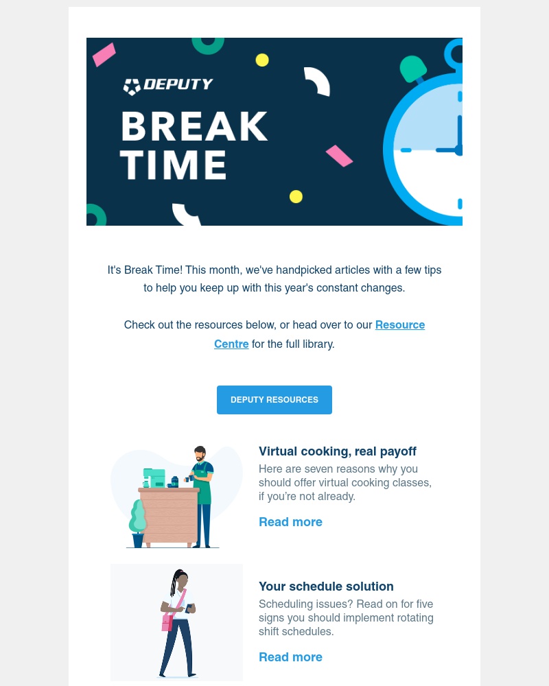 Deputy - Reminder: It's break time ☕