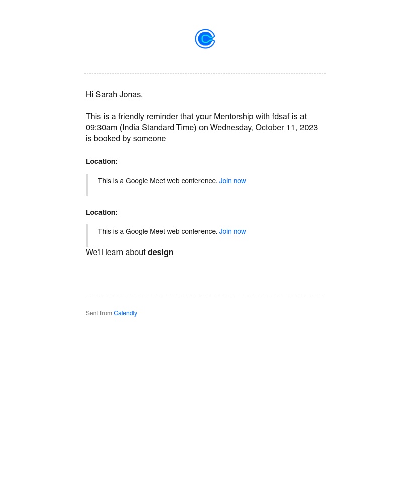 Calendly - Reminder: Mentorship with fdsaf at 09:30am (India Standard Time) on Wednesday, October 11, 2023