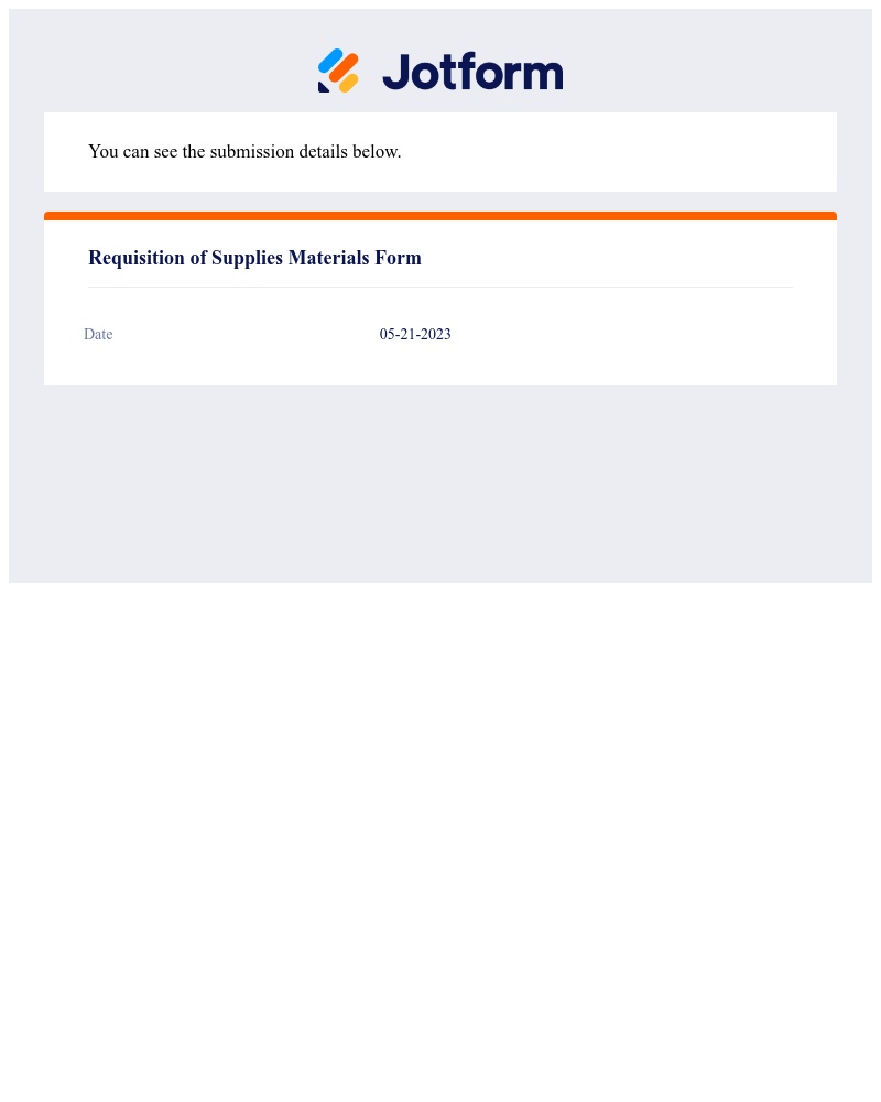 Jotform - Requisition of Supplies Materials Form Approval Report