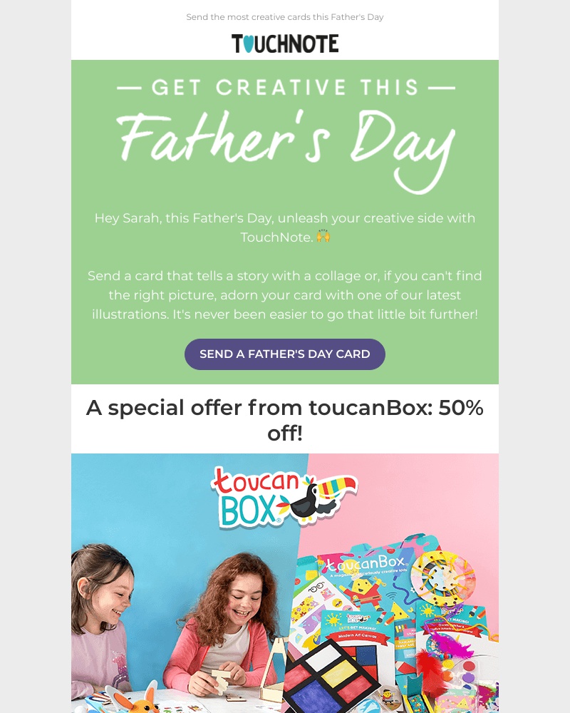 TouchNote - Sarah, get creative this Father's Day 🎨