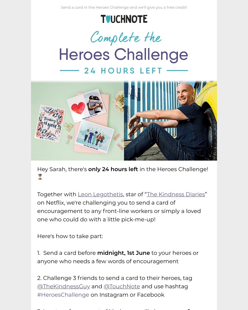 TouchNote - Sarah, last chance to complete the Heroes Challenge 🕰