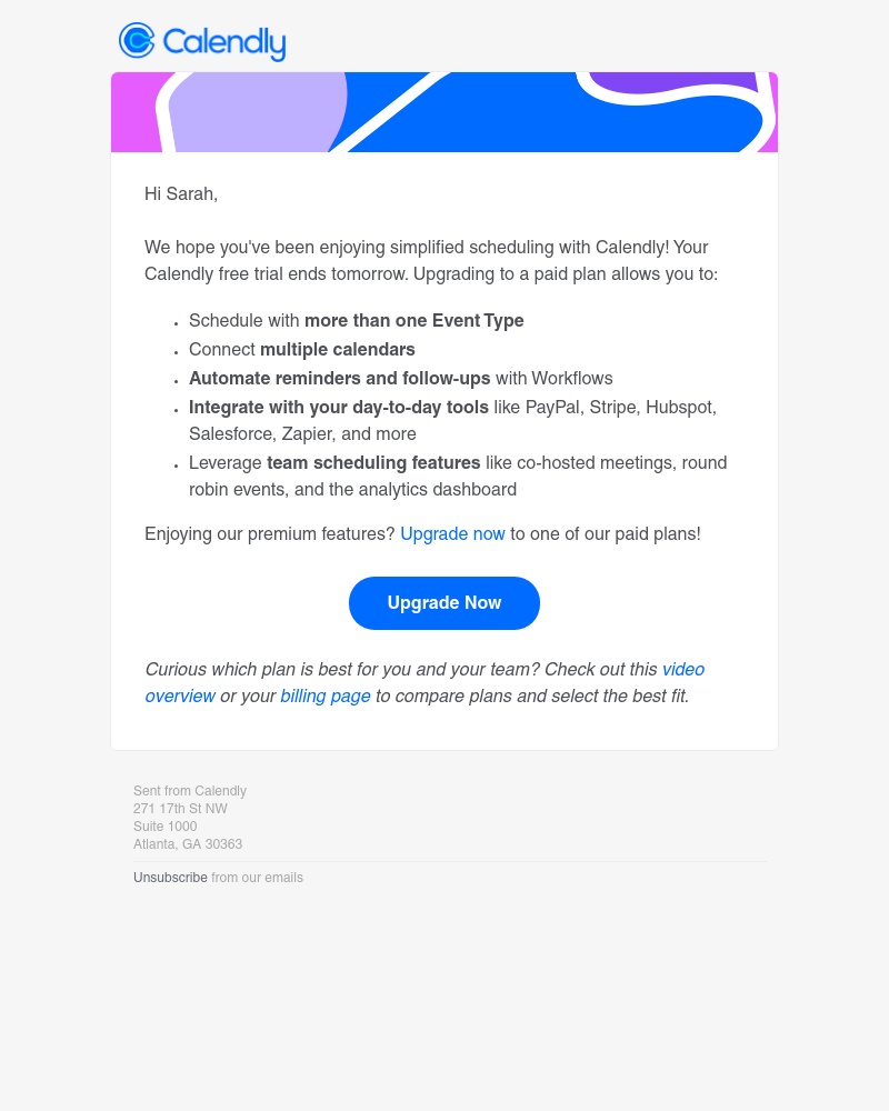 Calendly - Sarah, your Calendly Teams Trial ends tomorrow!