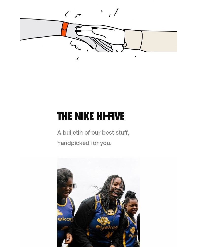 SNKRS by Nikes - Sarah, Your New Nike Hi-Five Highlights π