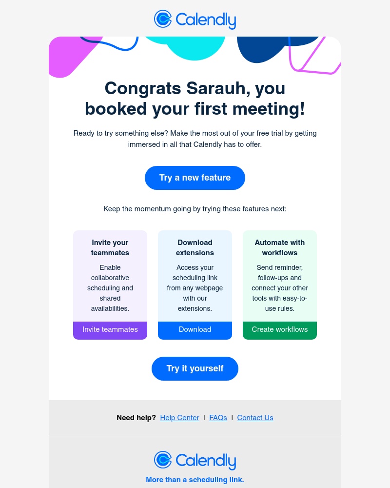 Calendly - Sarauh, you booked your first meeting 🙌