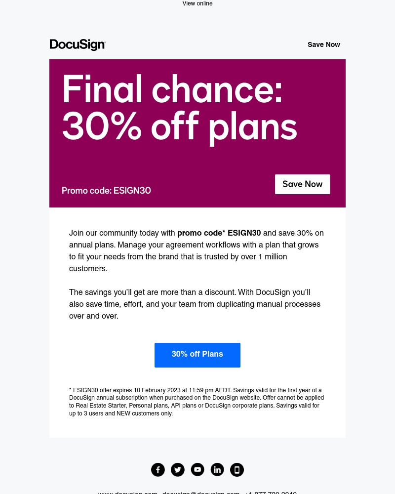Docusign - Save 30% until tomorrow. If you blink you’ll miss it.
