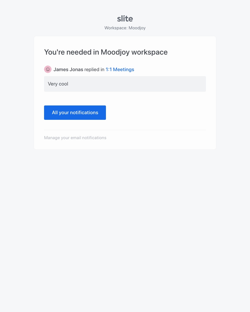 Slite - Slite - James Jonas replied in 1:1 Meetings
