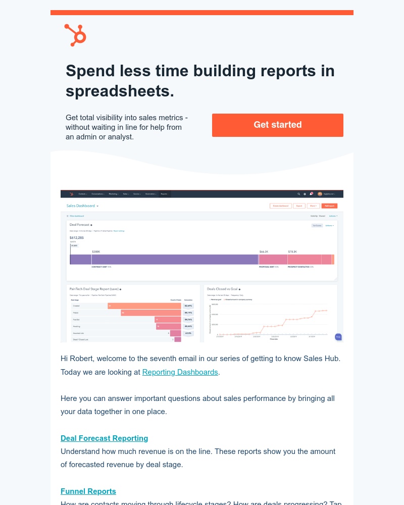 HubSpot CRM - Spend less time building reports in spreadsheets.