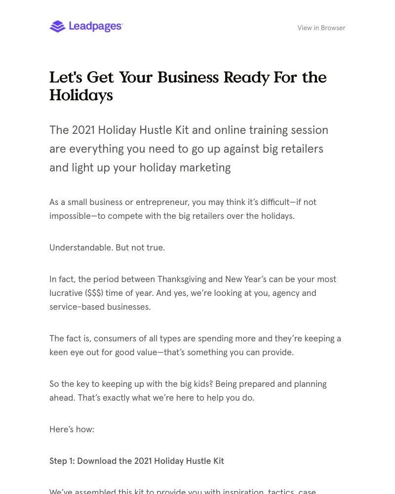 Leadpages - This is probably the first (and most important) holiday-related email you’ve gotten this year