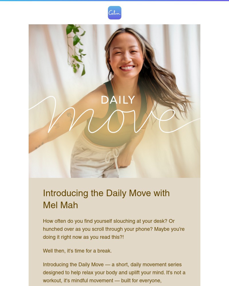 Calm - This isn’t a workout