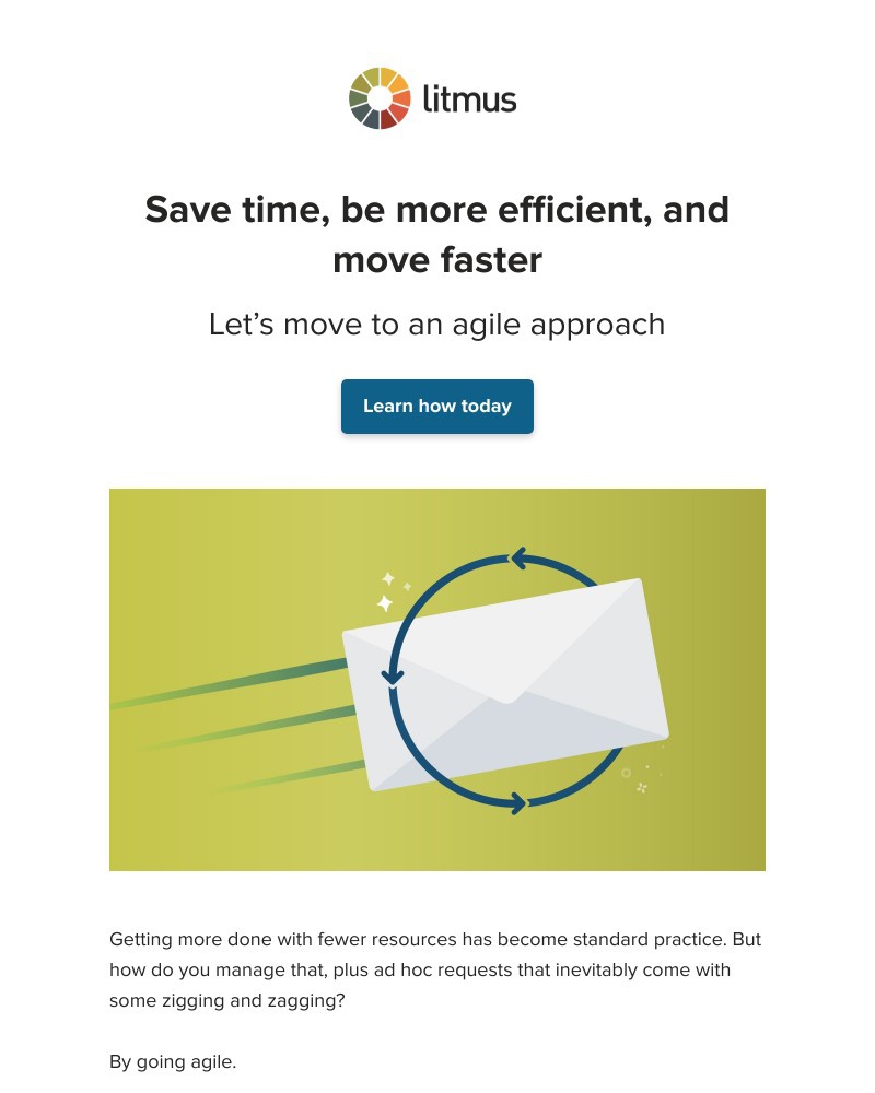 Litmus - Today: Weāre getting agile with email!