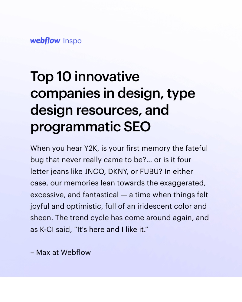 Webflow - Top 10 innovative companies in design, type design resources, and programmatic SEO π€